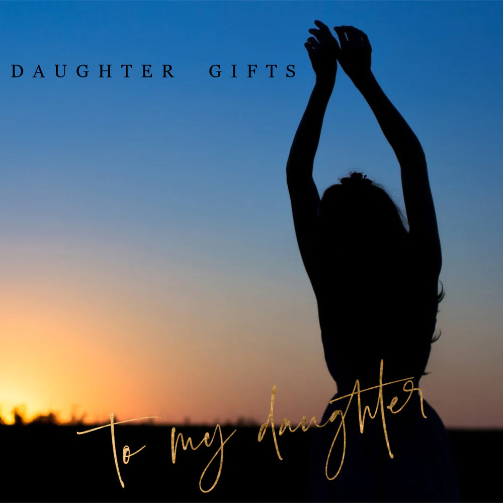 To My Daughter