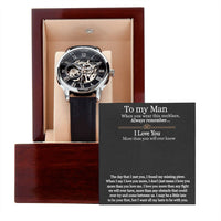 Load image into Gallery viewer, Men&#39;s Openwork Watch To My Man - Always Remember I Love You
