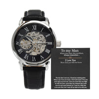 Load image into Gallery viewer, Men&#39;s Openwork Watch To My Man - Always Remember I Love You
