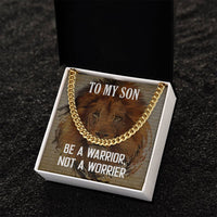 Load image into Gallery viewer, Cuban Link Chain For Son - Be a Warrior

