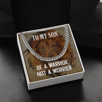 Load image into Gallery viewer, Cuban Link Chain For Son - Be a Warrior
