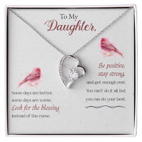 Load image into Gallery viewer, Forever Love Necklace For Daughter - Be Positive
