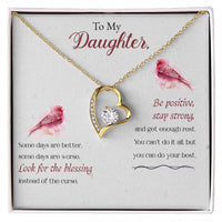 Load image into Gallery viewer, Forever Love Necklace For Daughter - Be Positive
