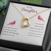 Load image into Gallery viewer, Forever Love Necklace For Daughter - Be Positive
